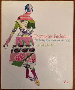 Horrockses Fashions Off The Peg Fashion & Design Post War 1940’s - 1950’s